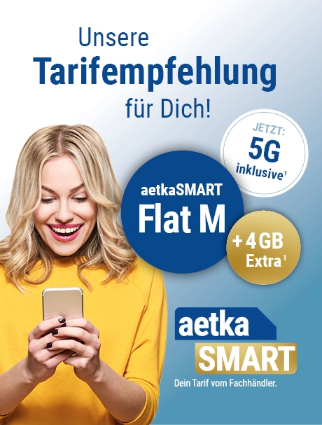 aetkaSMART Tarifempfehlung Flat M mit 4 GB extra Datenvolumen inkl. 5G